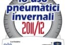 “Io uso pneumatici invernali”: progetto novità inverno 2011- 2012