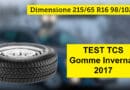 Test 2017 Pneumatici Invernali TCS: 215/65 R16 98/102H